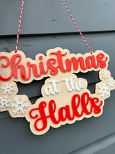 Load image into Gallery viewer, Christmas at the … hanging sign