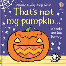 Load image into Gallery viewer, That’s not my pumpkin - board book
