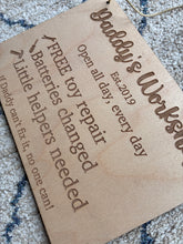 Load image into Gallery viewer, Daddy/Grandad’s Workshop sign
