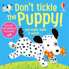 Load image into Gallery viewer, Don’t tickle the puppy - board book
