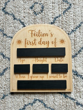 Load image into Gallery viewer, First day of School Sign

